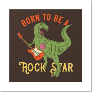 Born to be a rock star Posters and Art